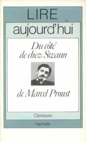 Lire aujourd'hui : Du ct de chez Swann de Marcel Proust par Edmond Richer