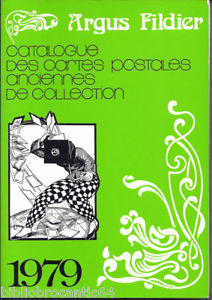 Argus Fildier 1979 (4e dition) - catalogue des cartes postales anciennes de collection par Andr Fildier