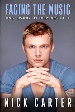 Facing the Music and Living to Talk About It par Nick Carter