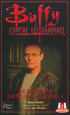 Buffy contre les vampires, tome 34 : Le journal de Rupert Giles par Nancy Holder