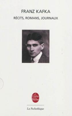 Rcits, romans, journaux par Franz Kafka