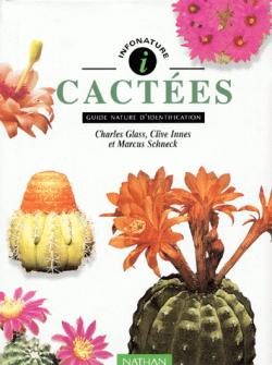 Cactes : guide nature d'identification par Charles Edward Glass