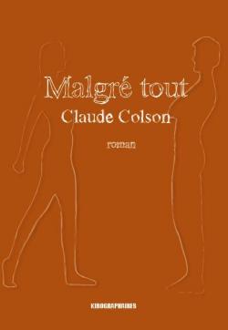 Malgr tout par Claude Colson