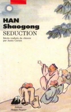 Sduction par Shaogong Han