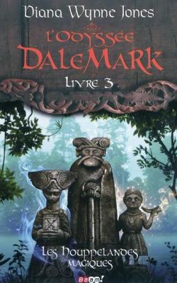 L'Odysse DaleMark, tome 3 : Les houppelandes magiques par Diana Wynne Jones