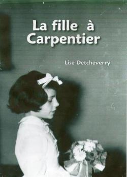 La fille  Carpentier par Lise Detcheverry