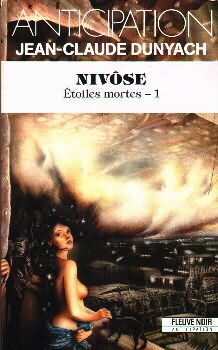 Nivose Etoiles mortes-1 par Jean-Claude Dunyach