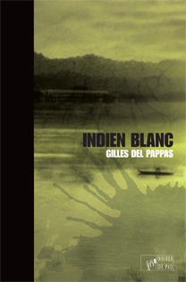 L'indien Blanc par Gilles Del Pappas