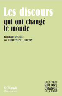 Les discours qui ont chang le monde par Christophe Boutin