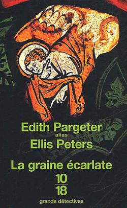 La graine écarlate par Edith Pargeter
