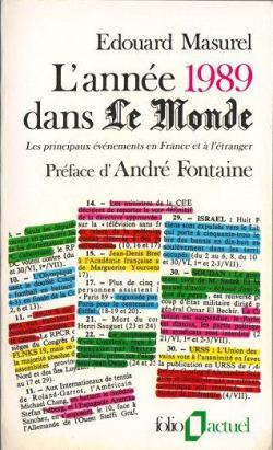L'Anne 1989 dans ' Le Monde ' par Edouard Masurel