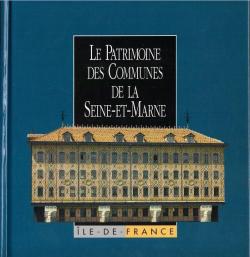 Patrimoine des communes de la Seine-et-Marne, 2 volumes par ditions Flohic