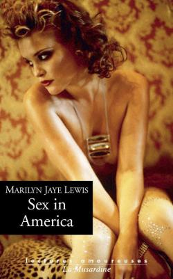 Sex in America par Jay Marylin Lewis
