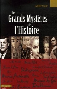 Les Grands Mystres de l'Histoire par Laurent Pfaadt