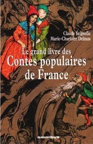 Le Grand Livre des Contes populaires de France par Marie-Charlotte Delmas