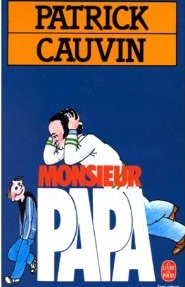 Monsieur papa par Cauvin