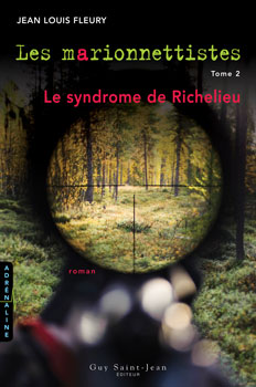 Les marionnettistes, tome 2 : Le syndrome de Richelieu par Jean-Louis Fleury