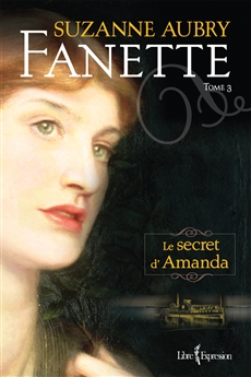 Fanette, tome 3 : Le secret d'Amanda par Suzanne Aubry