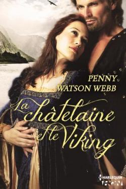 La chtelaine et le viking par Penny Watson Webb