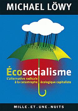 Ecosocialisme par Michael Lwy