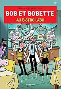 Bob et Bobette, tome 349 : Au bistro Labo par Willy Vandersteen