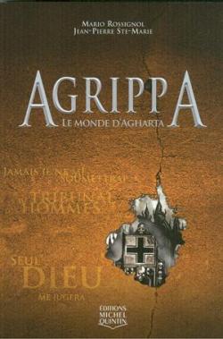 Agrippa, tome 4 : Le monde d'Agartha par Mario Rossignol