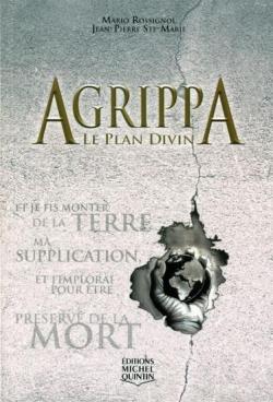 Agrippa, tome 6 : Le plan divin par Mario Rossignol