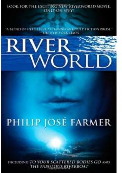 Riverworld par Philip-Jos Farmer