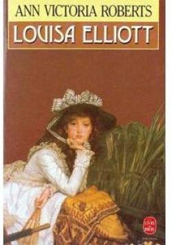 Louisa Elliott par Ann Victoria Roberts