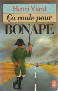 a roule pour Bonape par Henri Viard