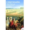 La plus belle histoire de Versailles par Alain Decaux