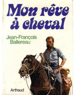 Mon rve  cheval par Jean-Franois Ballereau