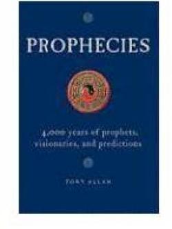 Le livre des prophties : Prdictions, rves et prmonitions par Tony Allan