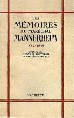 Les Mmoires du Marchal Mannerheim, 1882-1946 par Gustav Charles Mannerheim