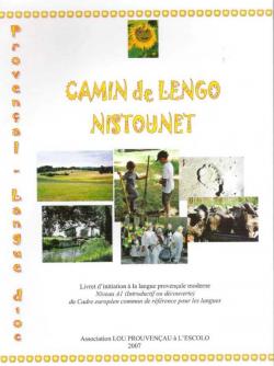 Camin de lengo nistounet : Livret d'initiation  la langue provenale moderne par Nathalie Gouvard