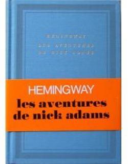 Les aventures de Nick Adams par Ernest Hemingway