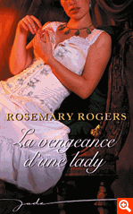 La vengeance d'une lady par Rosemary Rogers