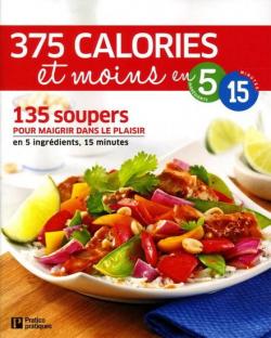 375 calories ou moins en 5 ingrdients 15 minutes par Caty Brub