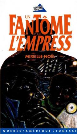 Un fantme pour l'Empresss par Mireille Nol