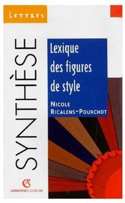 lexique des figures de style par Nicole Ricalens-Pourchot