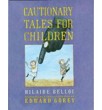 Cautionary Tales for Children par Hilaire Belloc