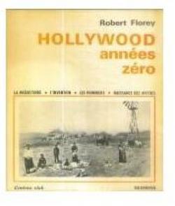 Hollywood anne zro par Robert Florey