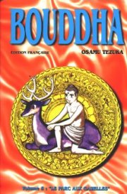 Bouddha, tome 5: Le Parc aux gazelles par Osamu Tezuka