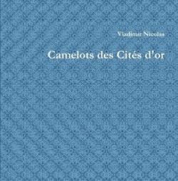Camelots par Vladimir Nicolas