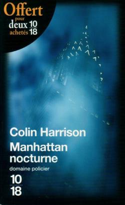 Manhattan nocturne par Colin Harrison