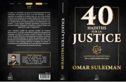 40 Hadiths sur la justice par Omar Suleiman
