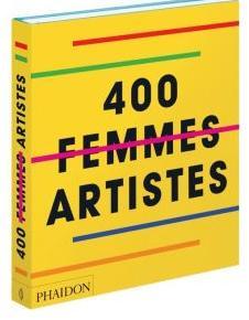 400 femmes artistes par Rebecca Morrill