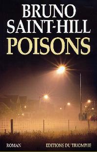 Poisons par Bruno Saint-Hill