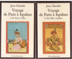 Voyage de Paris  Ispahan par Jean Chardin