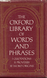 The Oxford Library of Words and Phrases I : Quotations par Universit d' Oxford